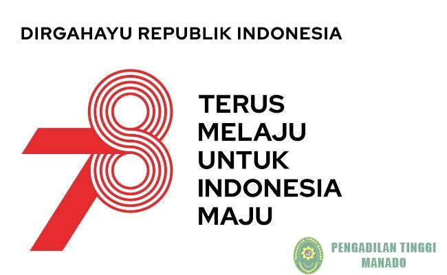 UPACARA PERINGATAN HARI ULANG TAHUN KE-78 REPUBLIK INDONESIA