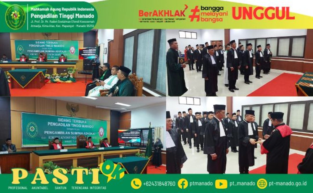 SIDANG TERBUKA PENGAMBILAN SUMPAH/JANJI ADVOKAT KONGRES ADVOKAT INDONESIA (KAI) PROVINSI SULAWESI UTARA