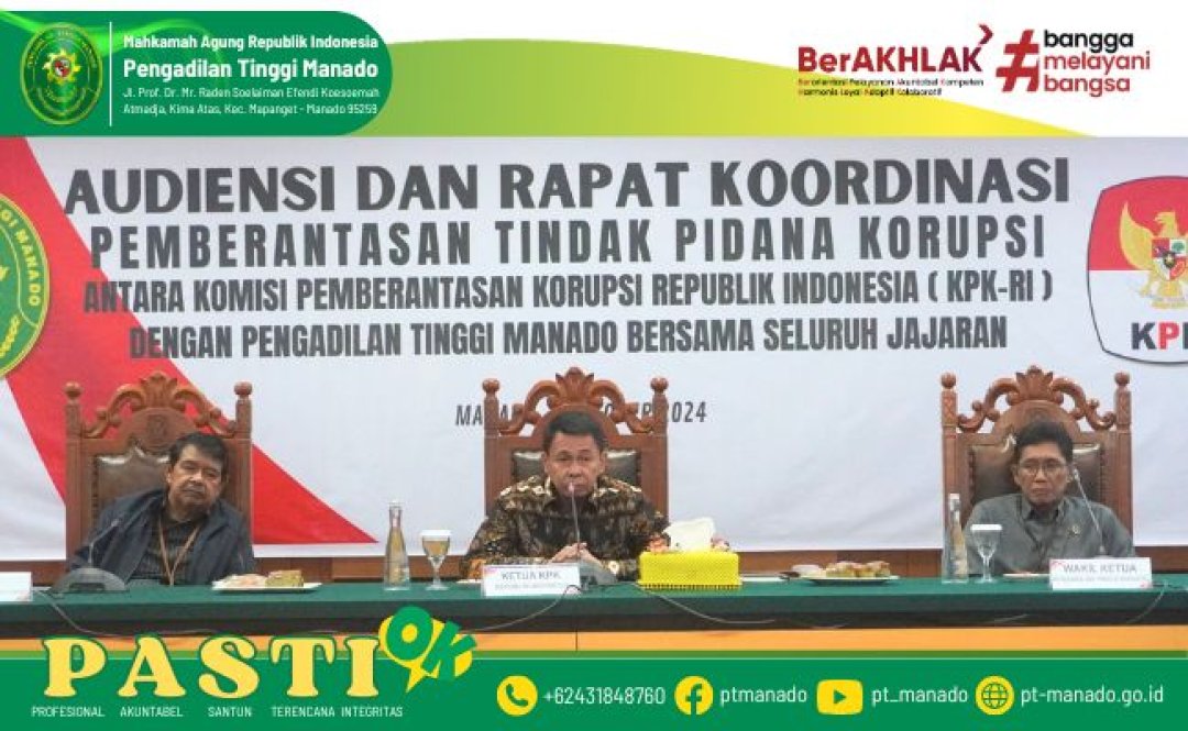 AUDIENSI DAN RAKOR PEMBERANTASAN TINDAK PIDANA KORUPSI BERSAMA KPK RI