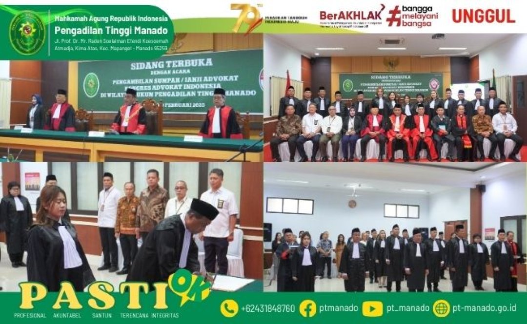 PENGAMBILAN SUMPAH/JANJI ADVOKAT KONGRES ADVOKAT INDONESIA DI WILAYAH HUKUM PENGADILAN TINGGI MANADO