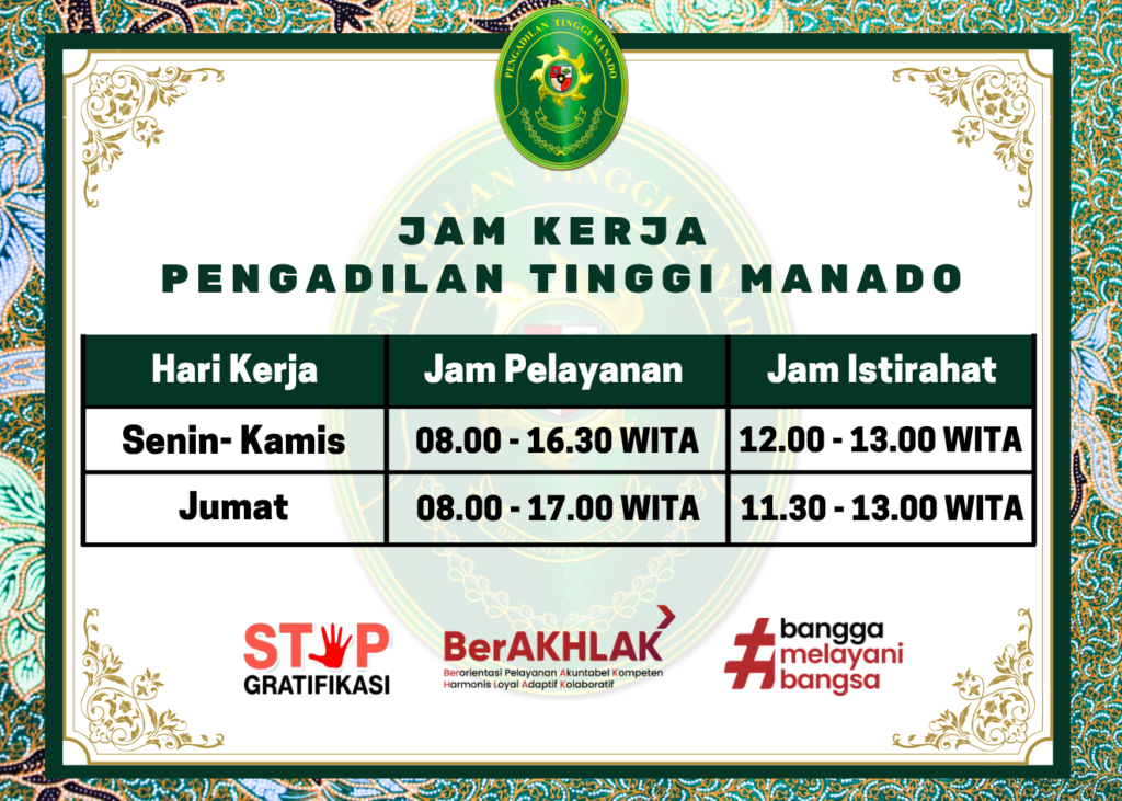 Poster berisi visi, misi, maklumat pelayanan, dan jam pelayanan Pengadilan Tinggi Manado